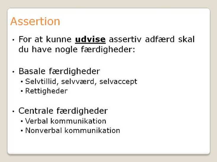 Frdigheder for assertion