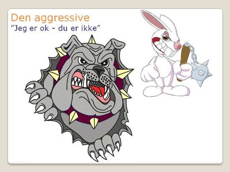 Det aggressive reaktionsmnster
